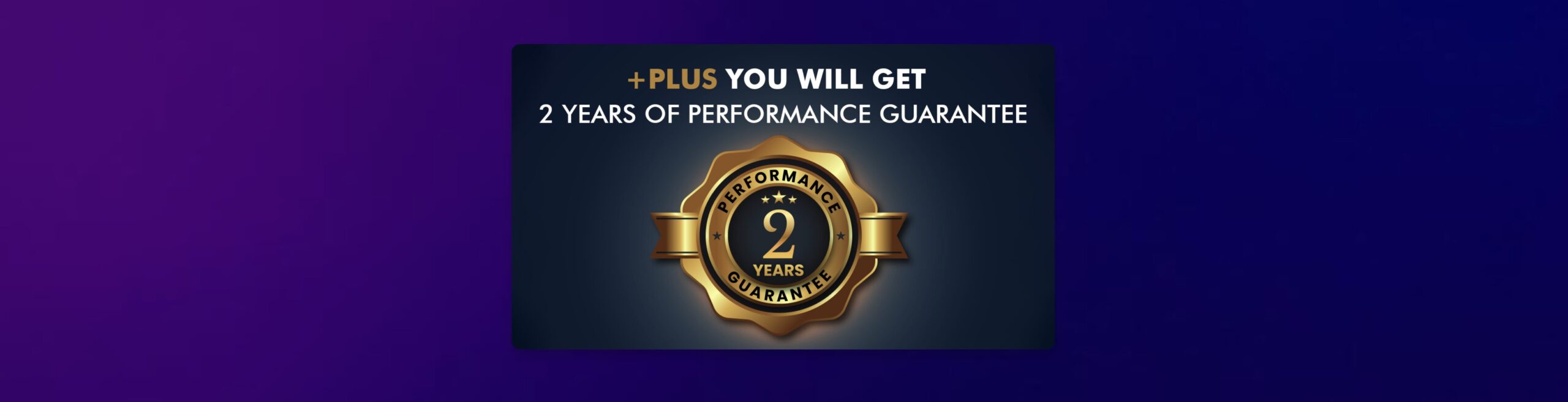 2 Year Guarantee